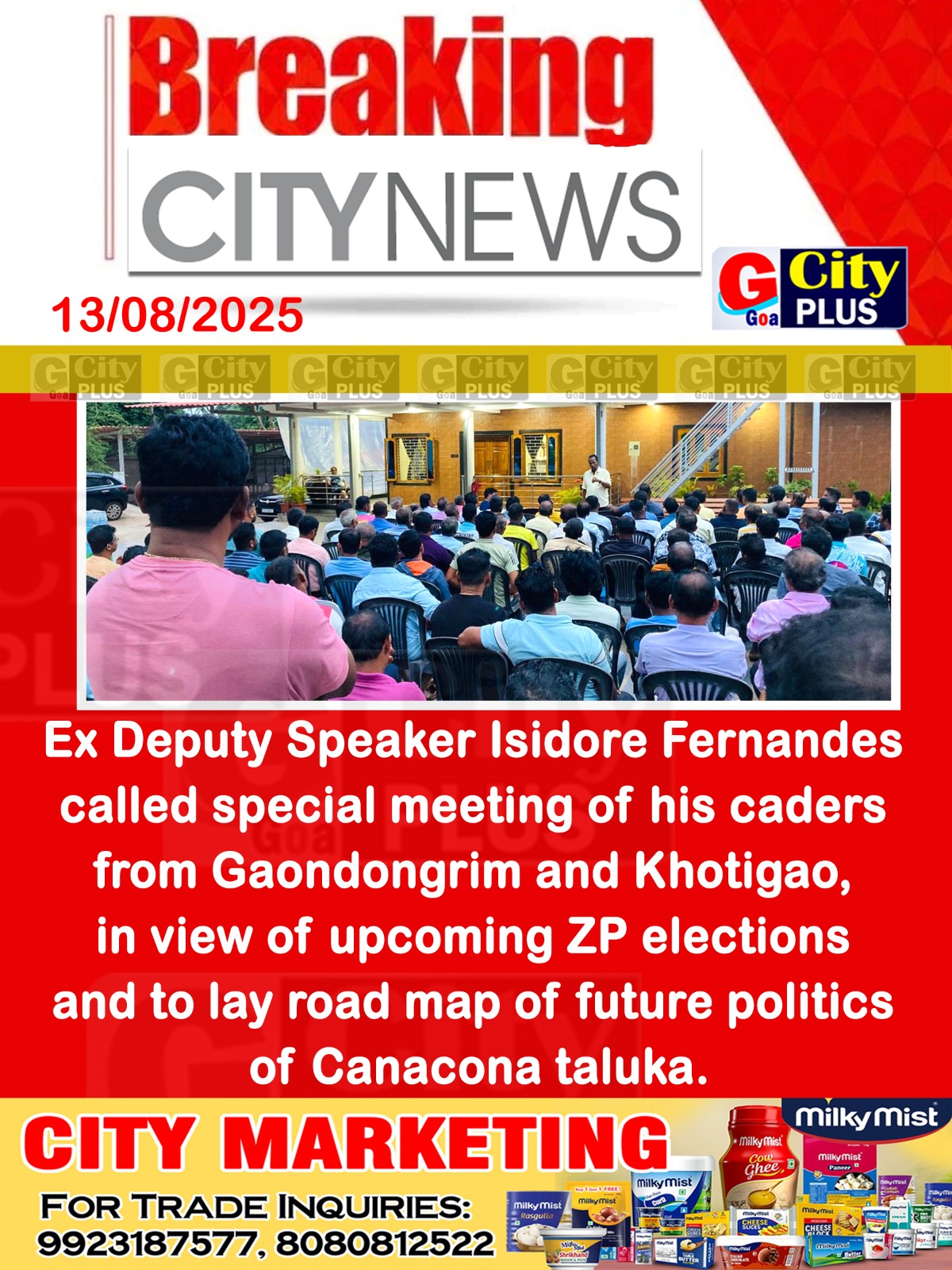 Ex Deputy Speaker Isdore fernandes called Special meeting